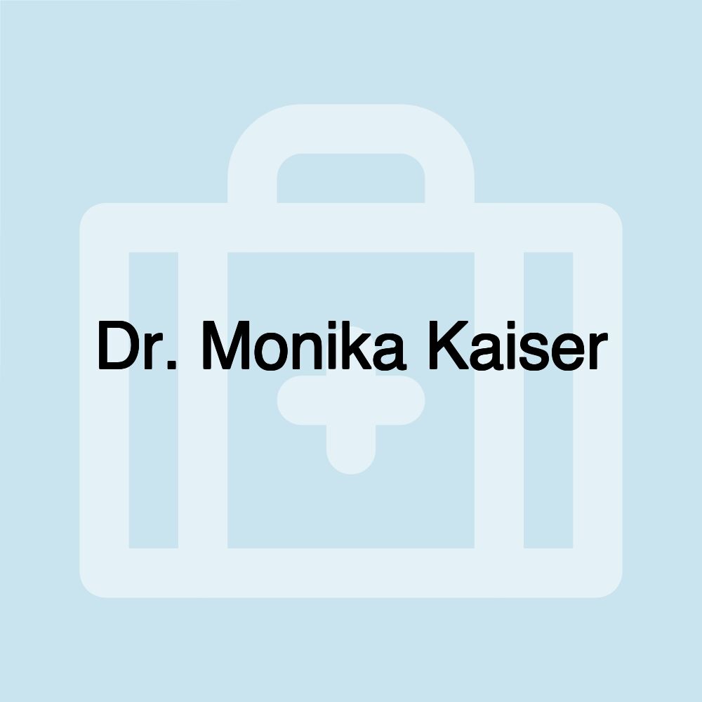 Dr. Monika Kaiser