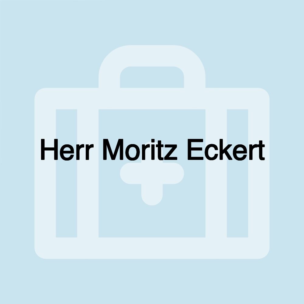 Herr Moritz Eckert