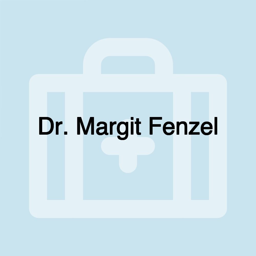 Dr. Margit Fenzel