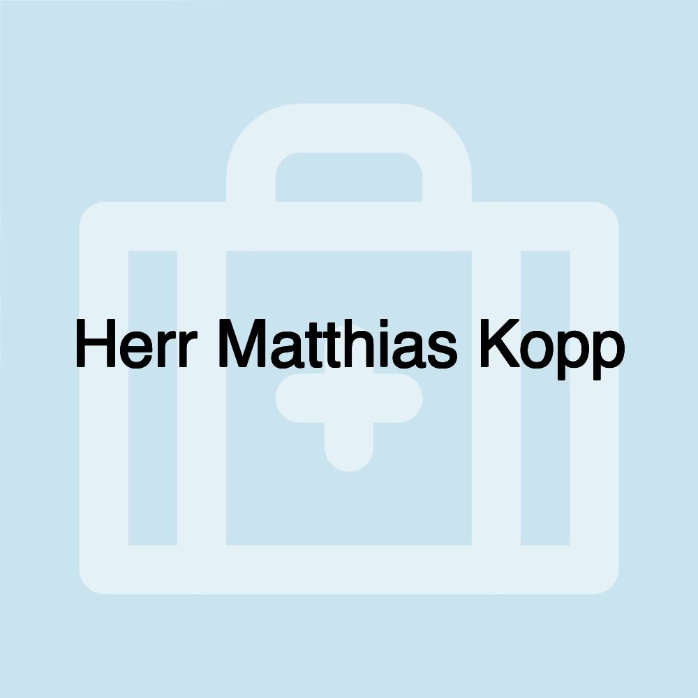 Herr Matthias Kopp