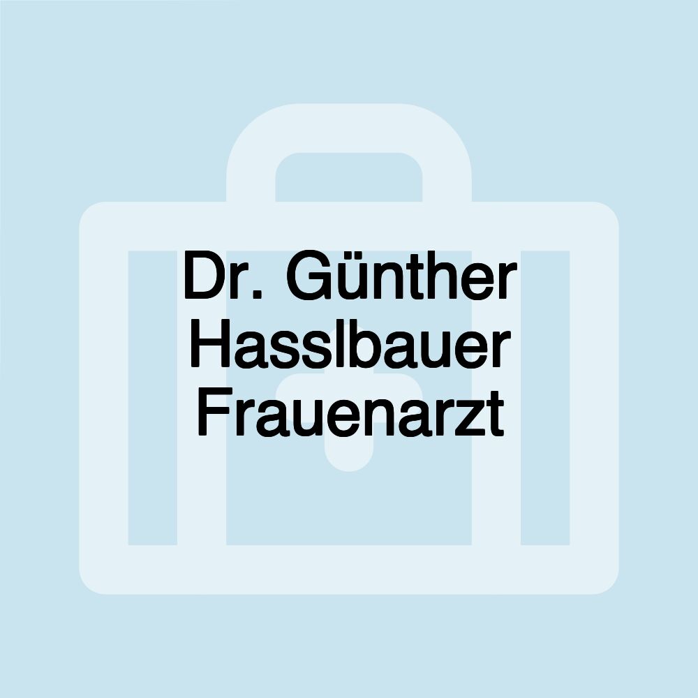 Dr. Günther Hasslbauer Frauenarzt