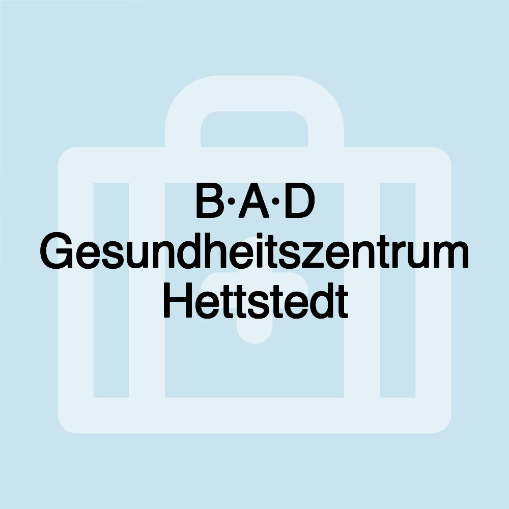 B·A·D Gesundheitszentrum Hettstedt