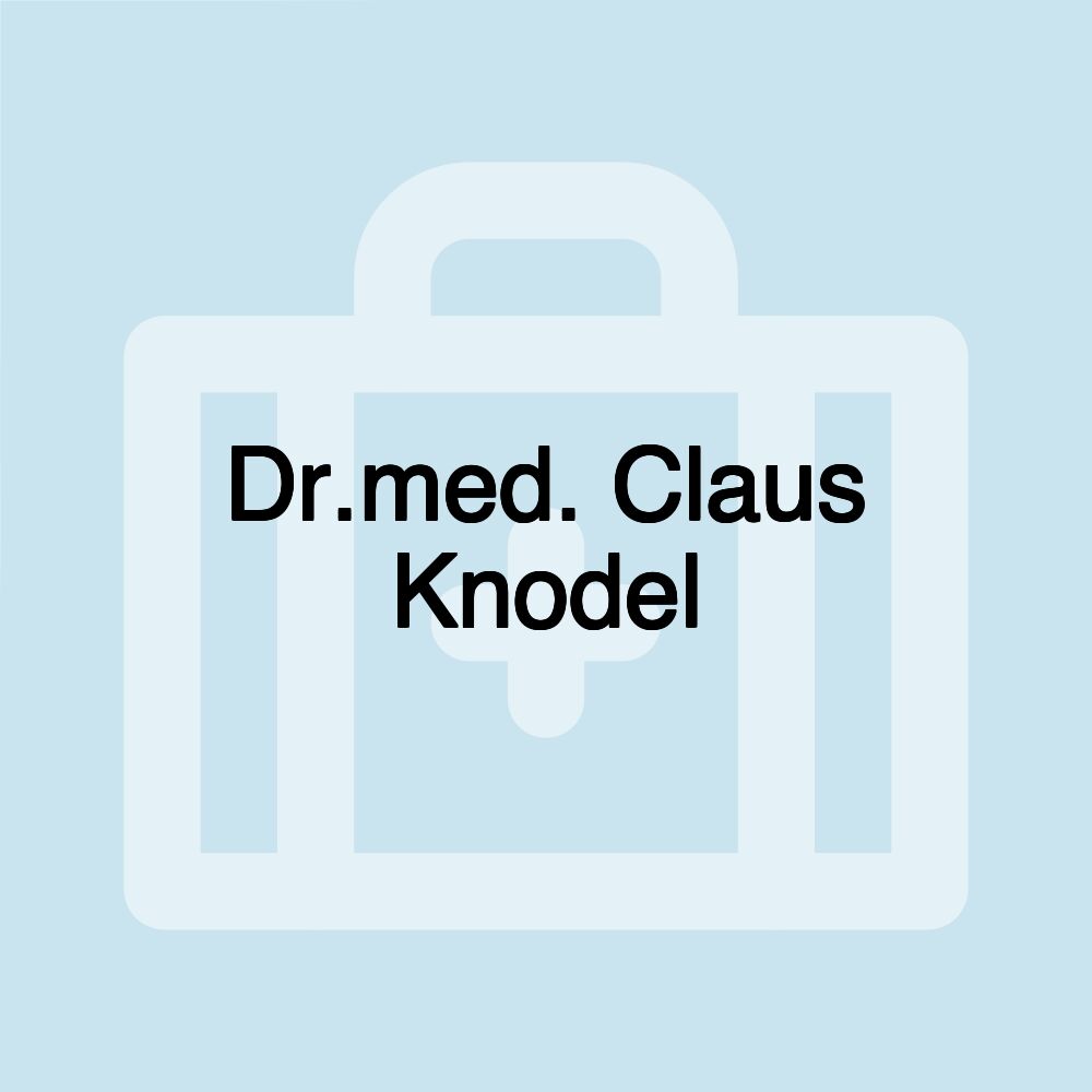 Dr.med. Claus Knodel