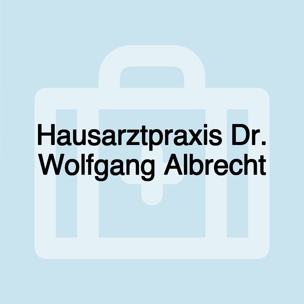 Hausarztpraxis Dr. Wolfgang Albrecht