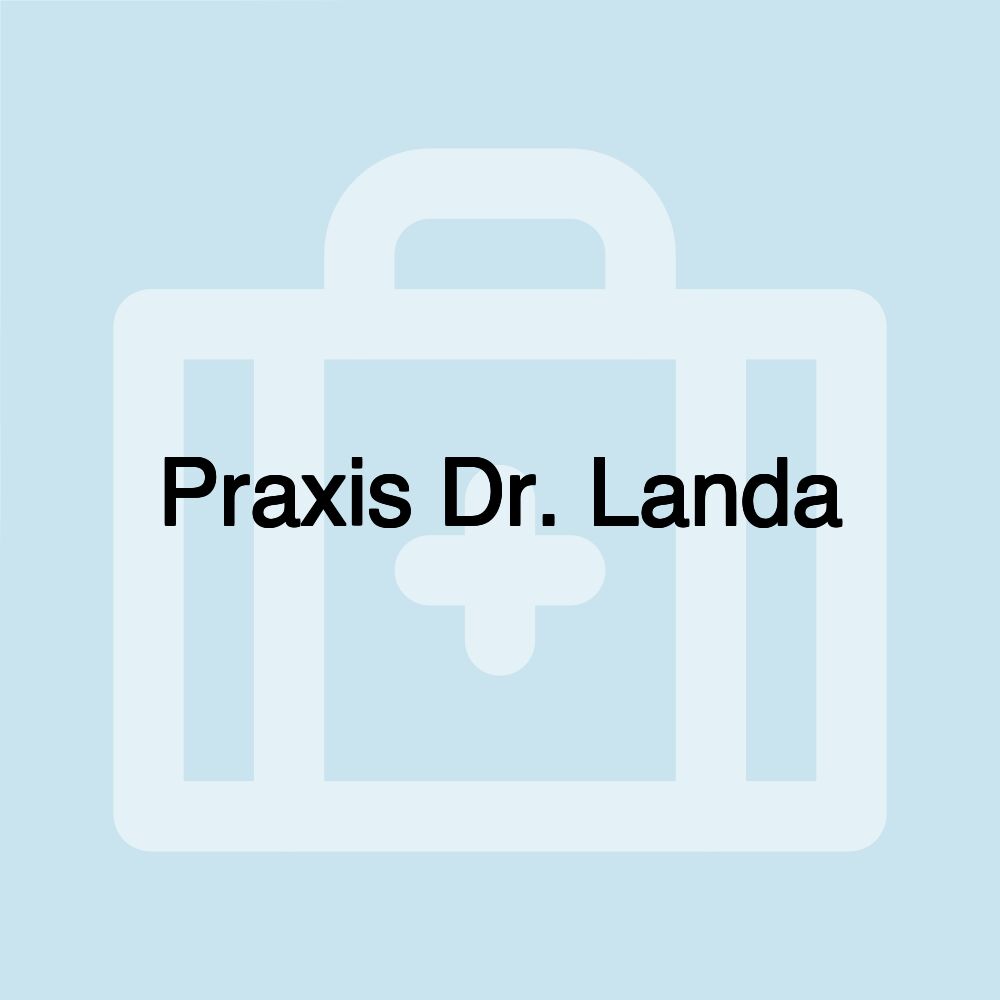 Praxis Dr. Landa