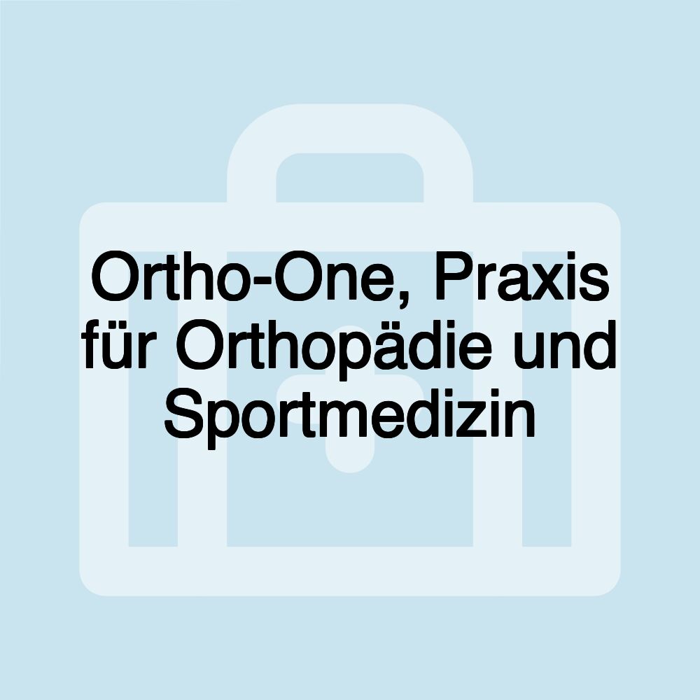 Ortho-One, Praxis für Orthopädie und Sportmedizin