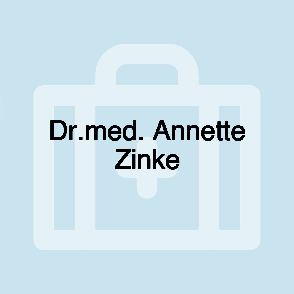 Dr.med. Annette Zinke