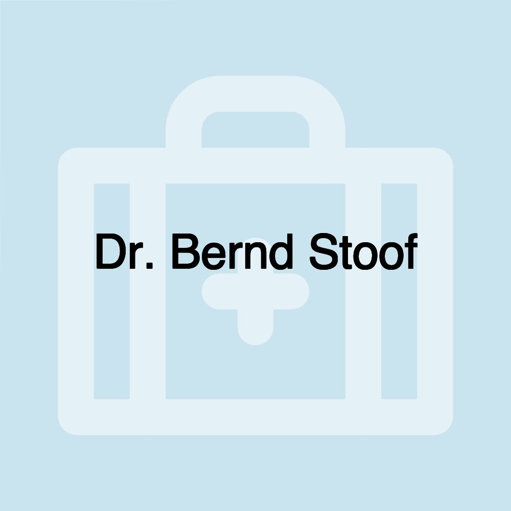 Dr. Bernd Stoof