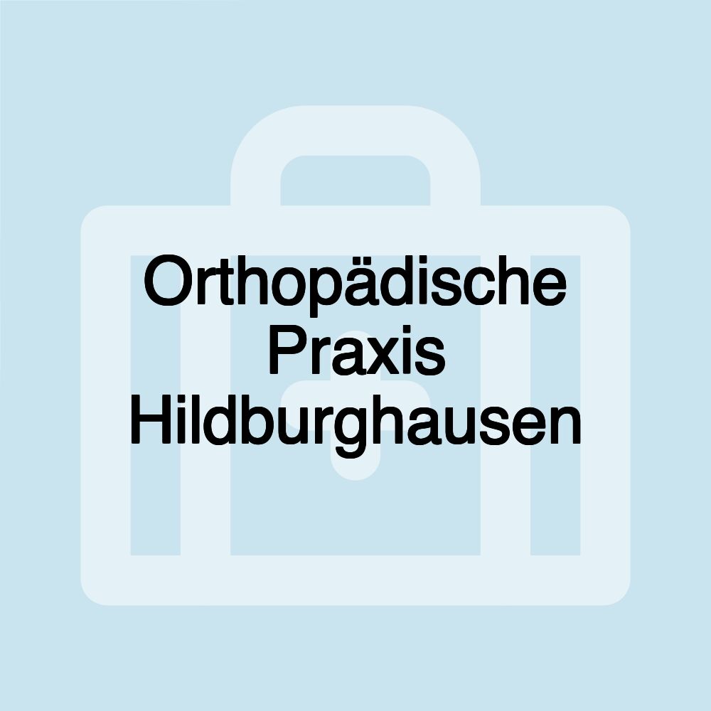 Orthopädische Praxis Hildburghausen