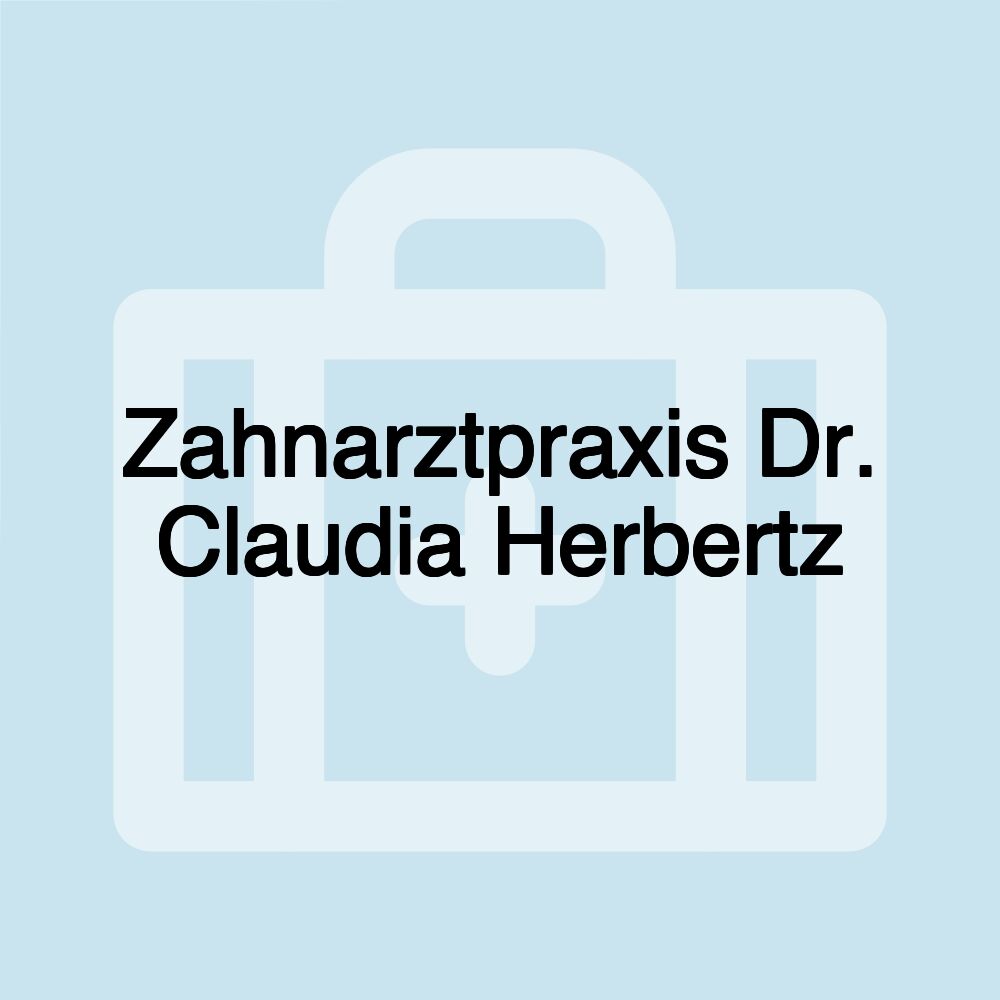 Zahnarztpraxis Dr. Claudia Herbertz