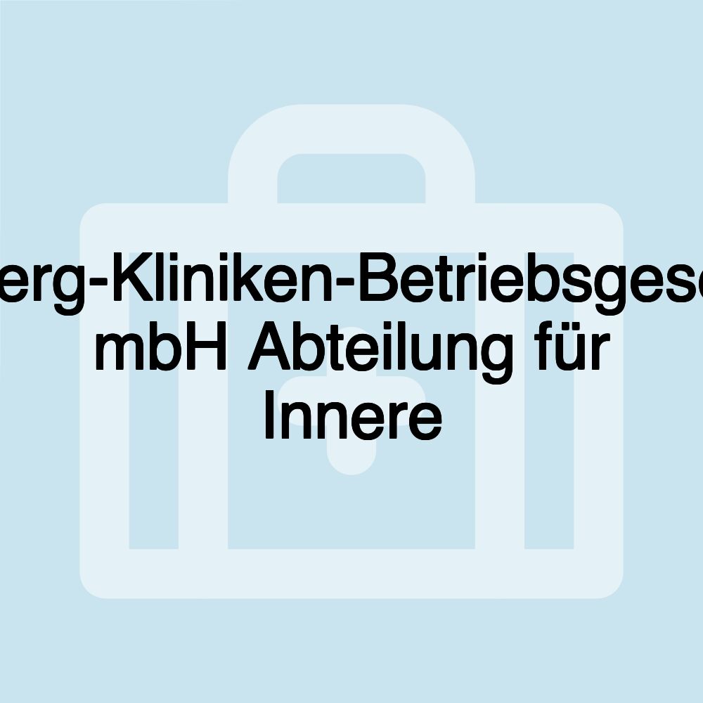 Henneberg-Kliniken-Betriebsgesellschaft mbH Abteilung für Innere