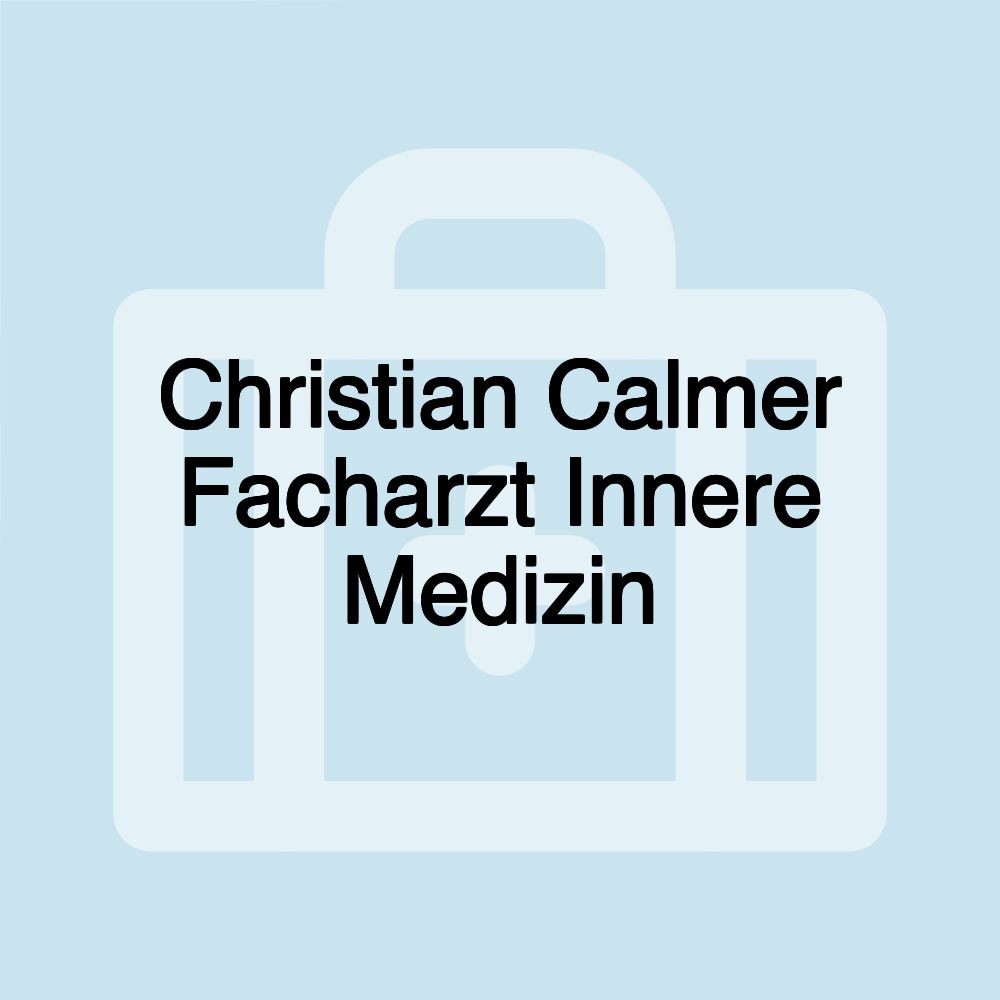 Christian Calmer Facharzt Innere Medizin