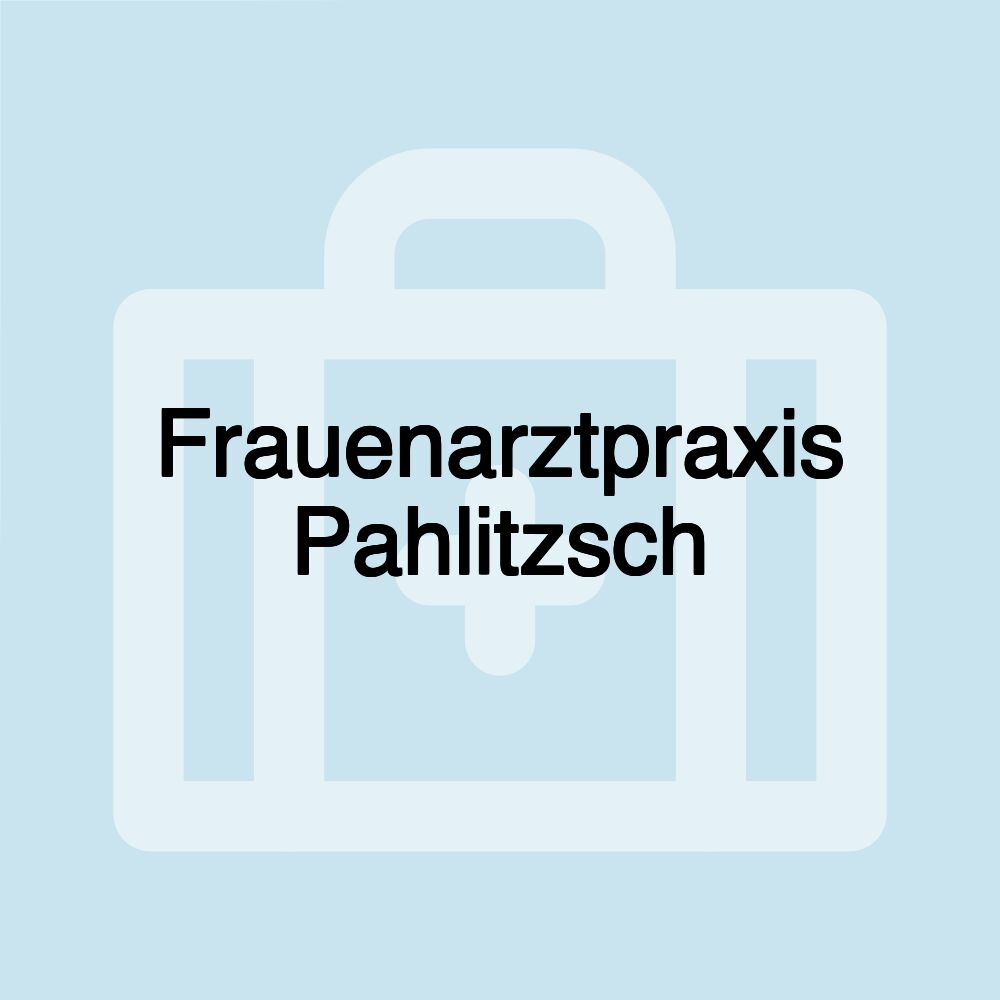 Frauenarztpraxis Pahlitzsch