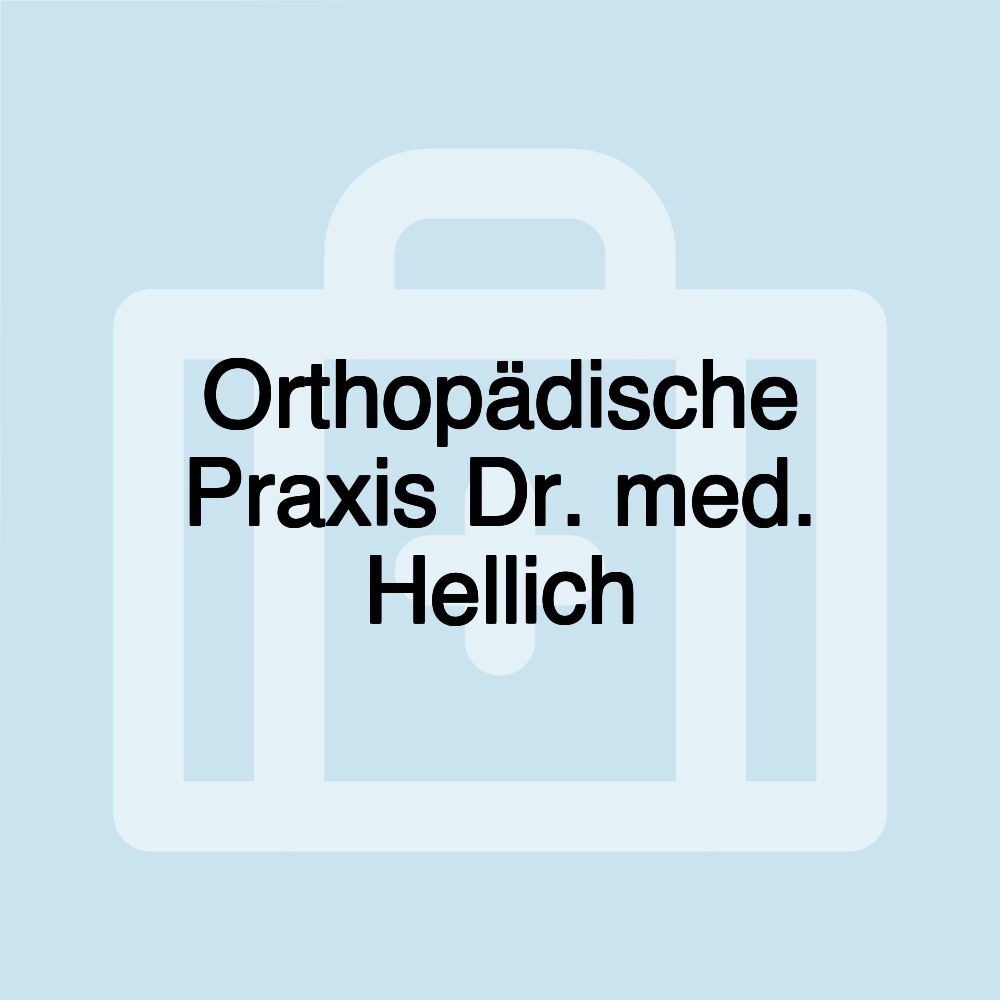 Orthopädische Praxis Dr. med. Hellich