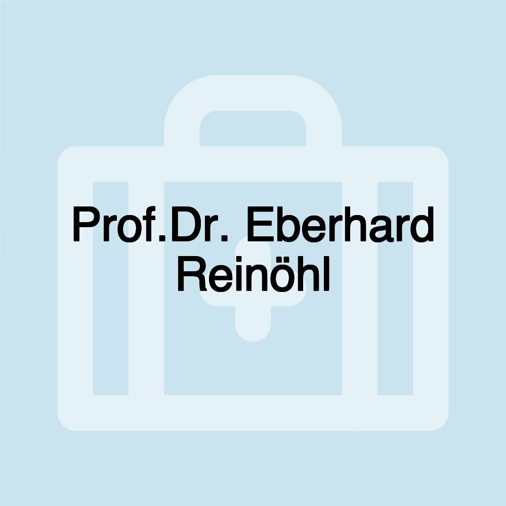 Prof.Dr. Eberhard Reinöhl