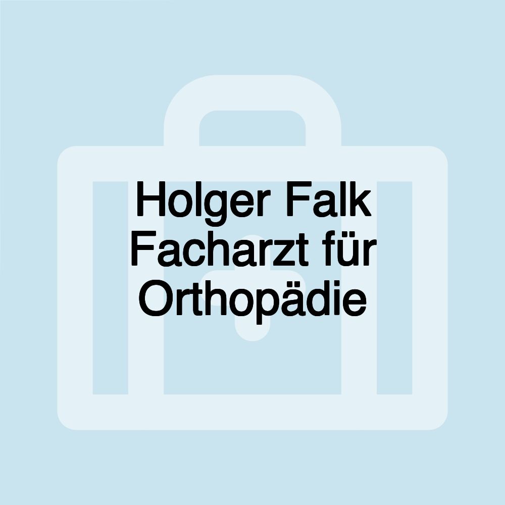 Holger Falk Facharzt für Orthopädie