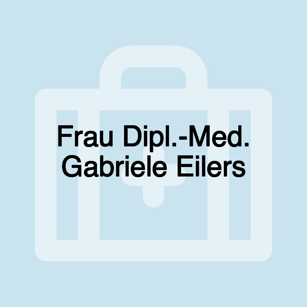 Frau Dipl.-Med. Gabriele Eilers