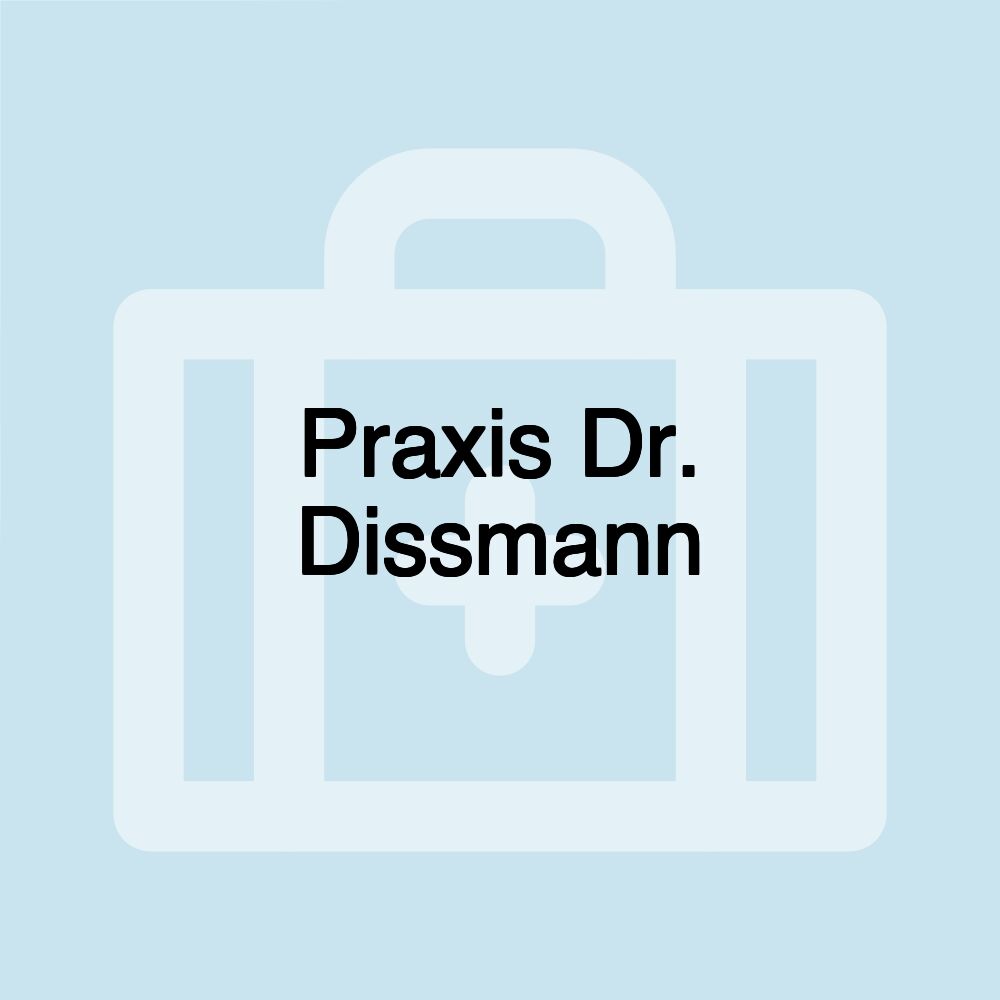 Praxis Dr. Dissmann