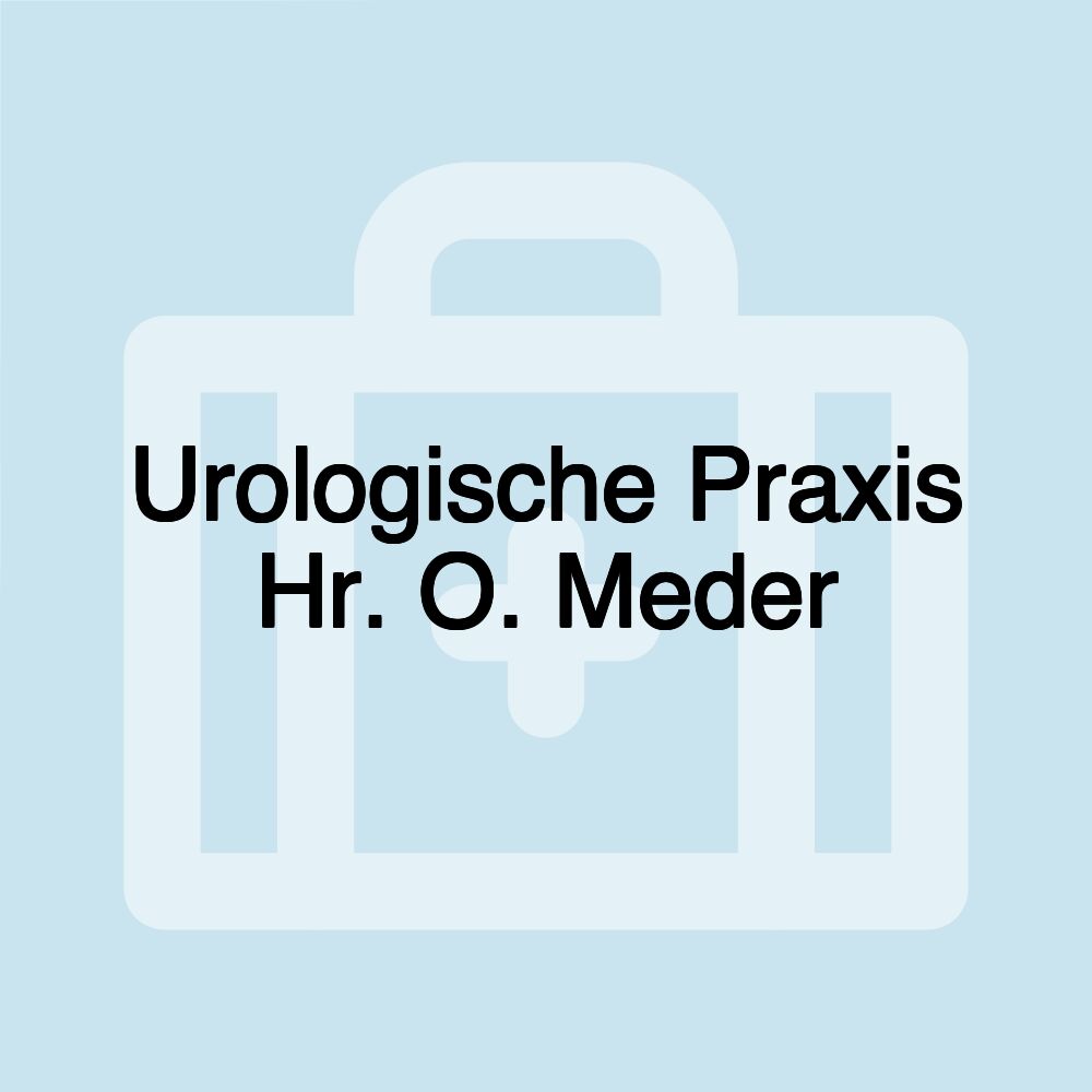 Urologische Praxis Hr. O. Meder