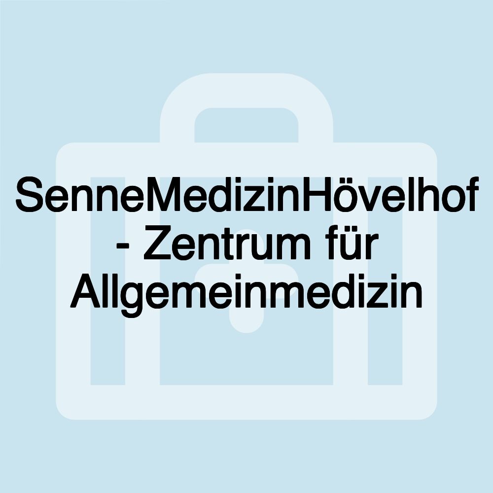 SenneMedizinHövelhof - Zentrum für Allgemeinmedizin