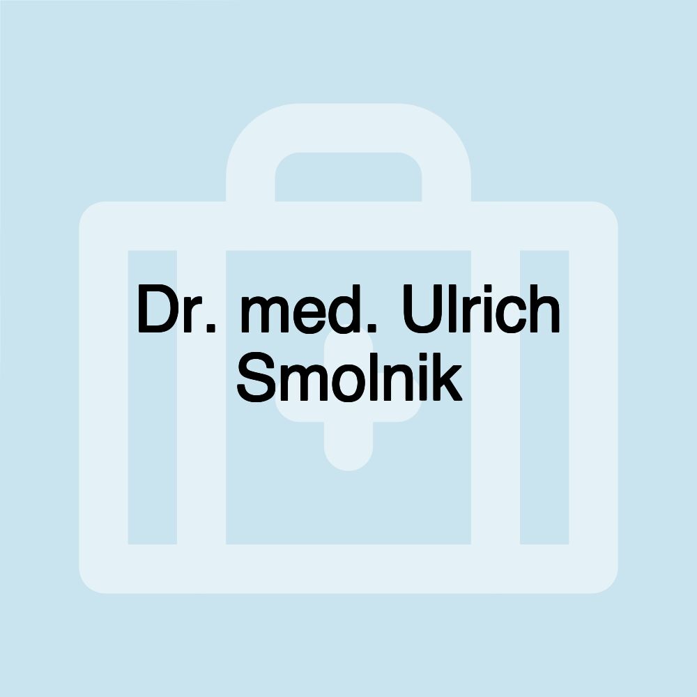 Dr. med. Ulrich Smolnik