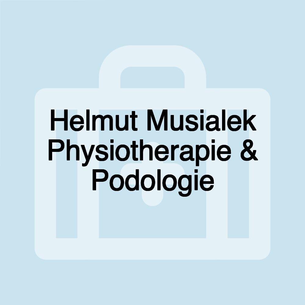 Helmut Musialek Physiotherapie & Podologie