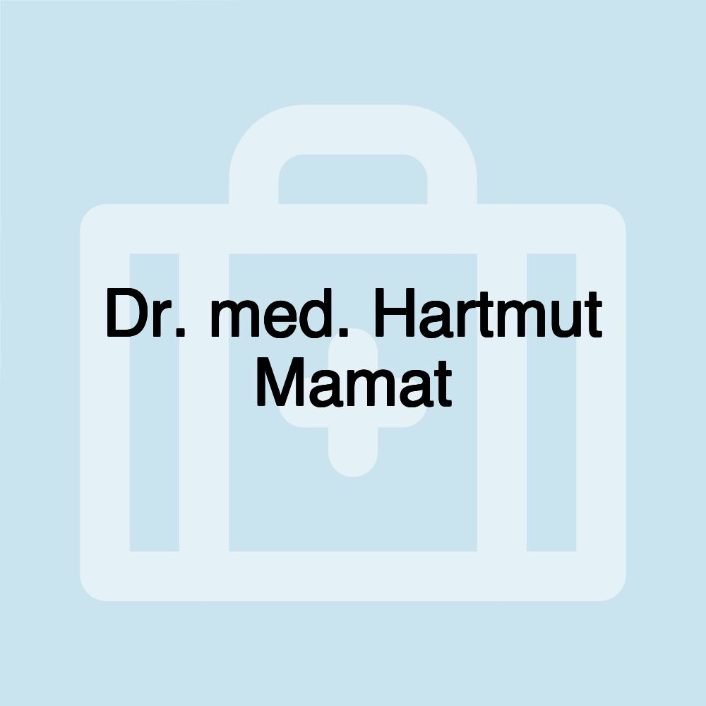 Dr. med. Hartmut Mamat