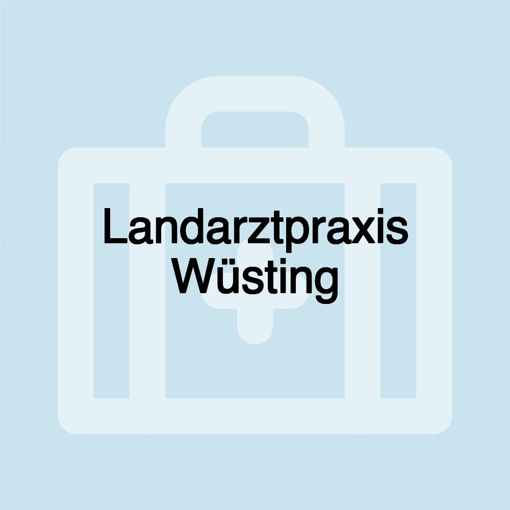 Landarztpraxis Wüsting