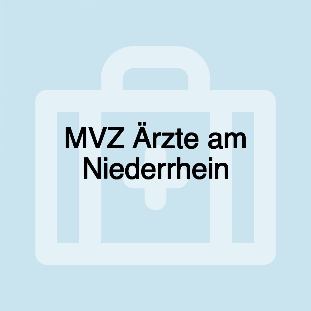 MVZ Ärzte am Niederrhein