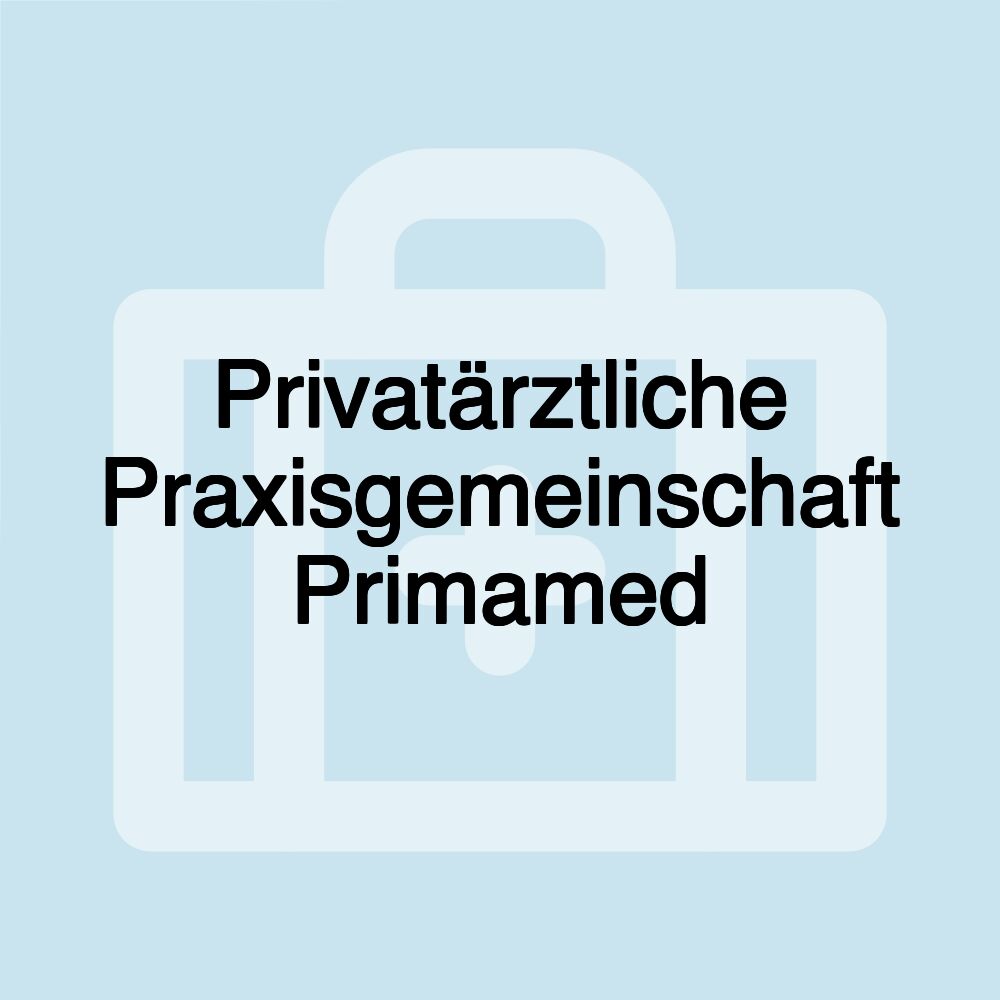 Privatärztliche Praxisgemeinschaft Primamed