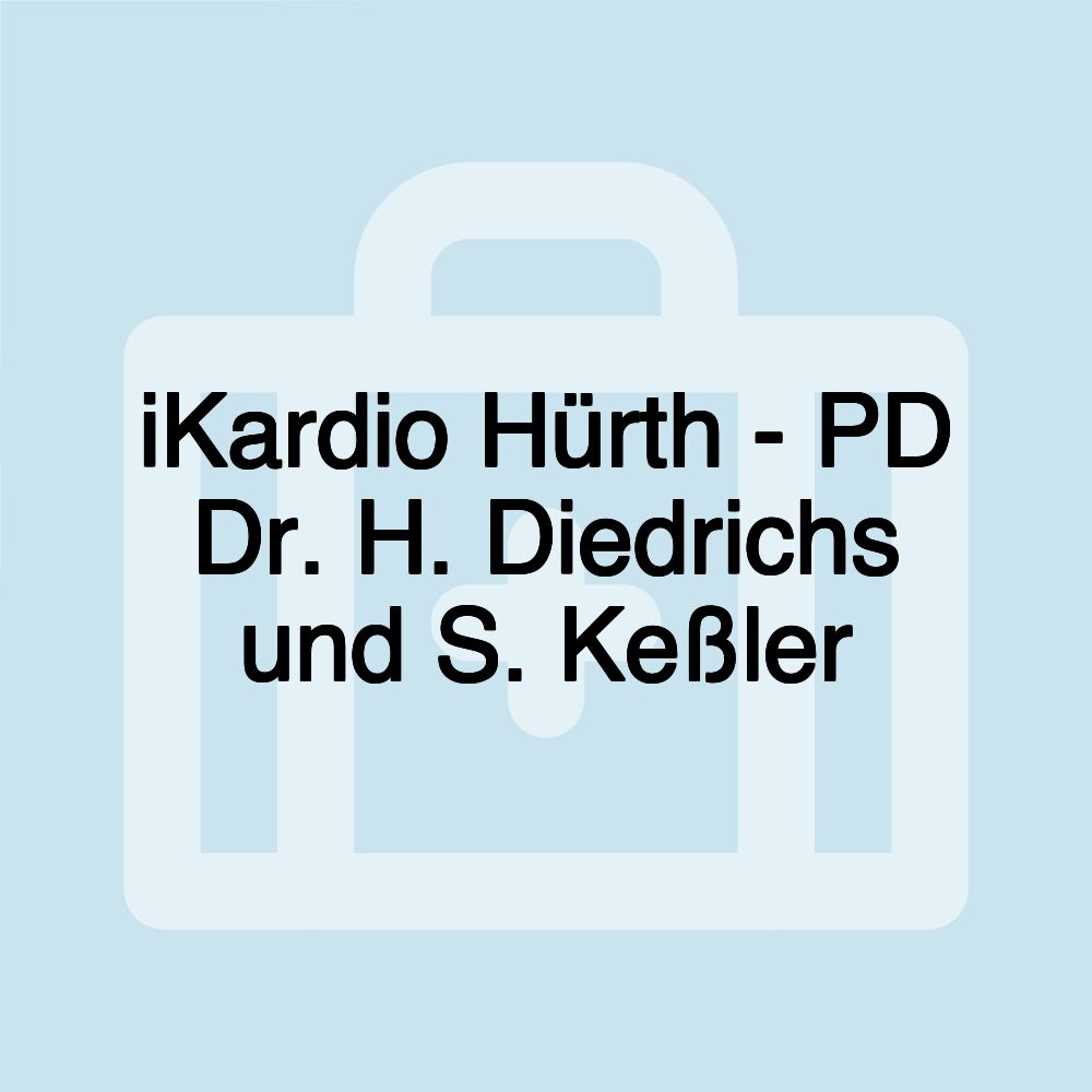 iKardio Hürth - PD Dr. H. Diedrichs und S. Keßler