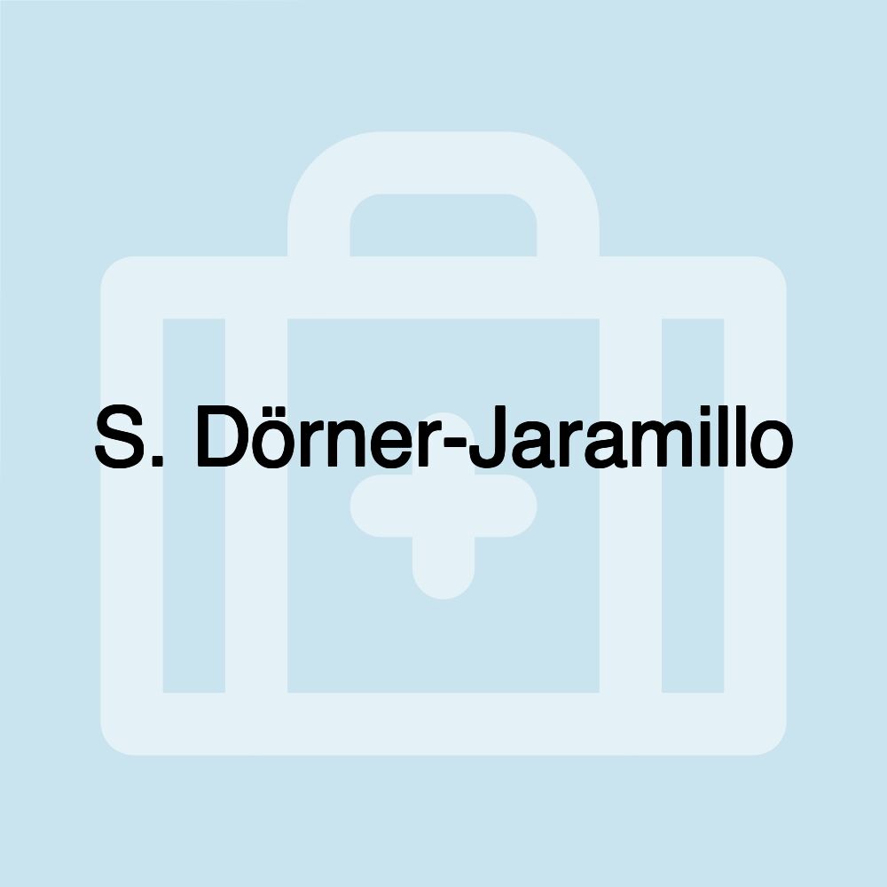 S. Dörner-Jaramillo