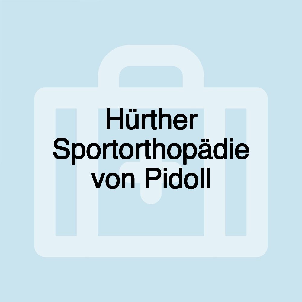 Hürther Sportorthopädie von Pidoll