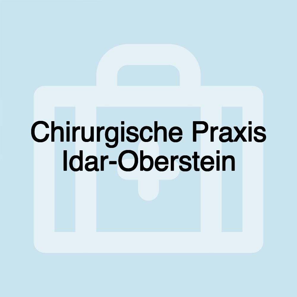 Chirurgische Praxis Idar-Oberstein