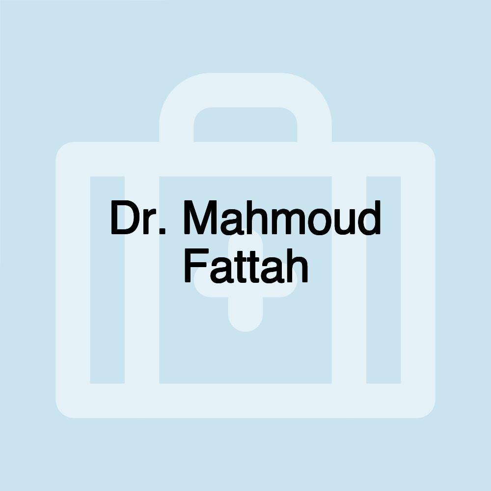 Dr. Mahmoud Fattah