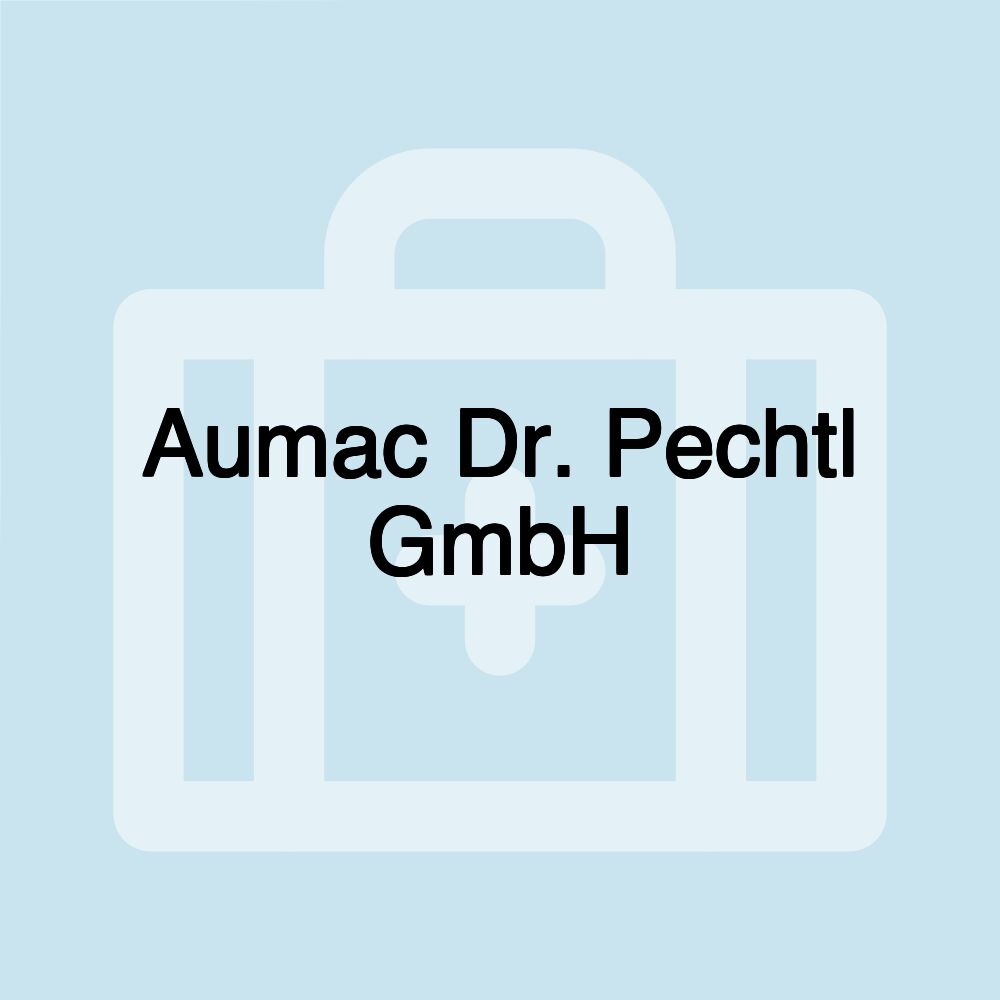 Aumac Dr. Pechtl GmbH