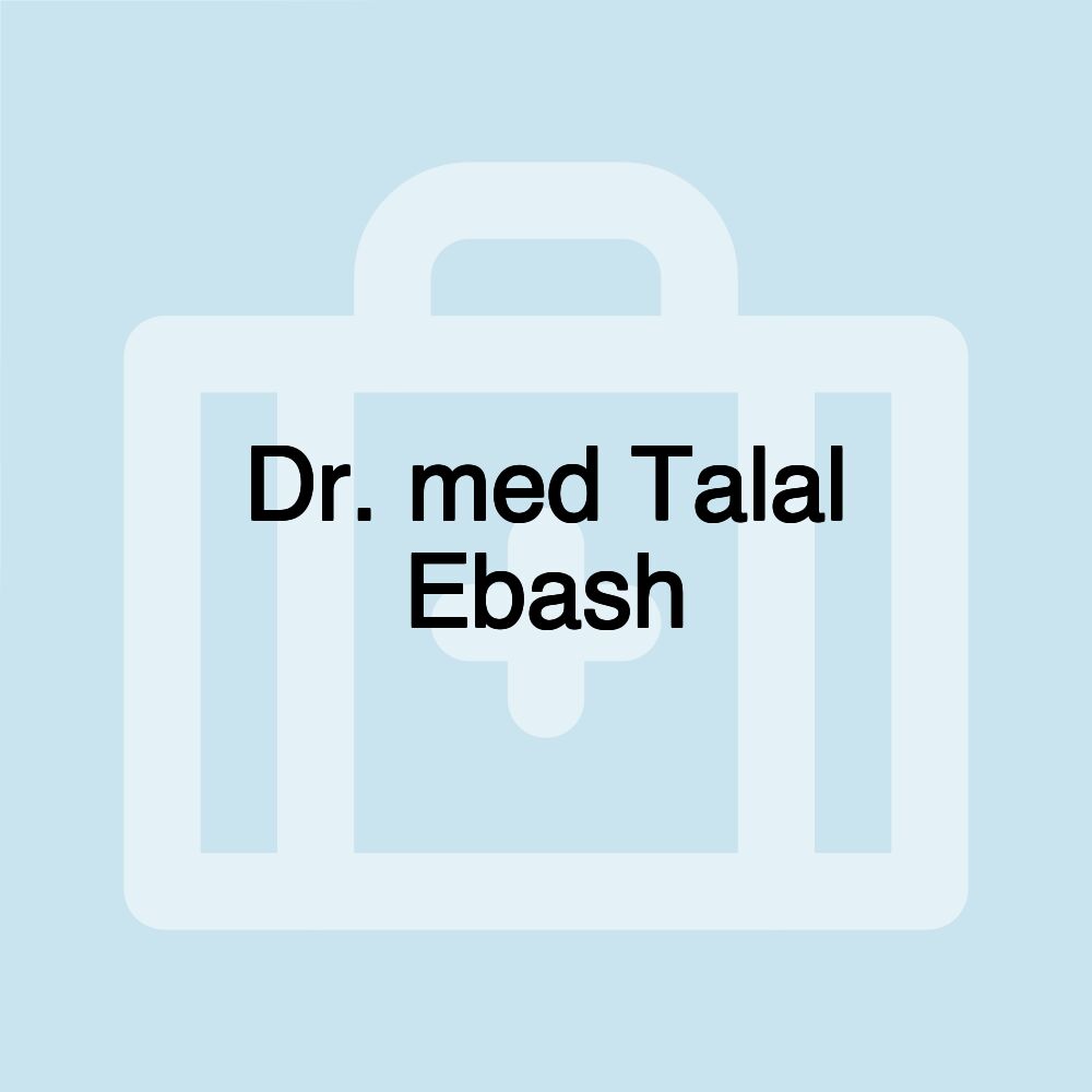 Dr. med Talal Ebash