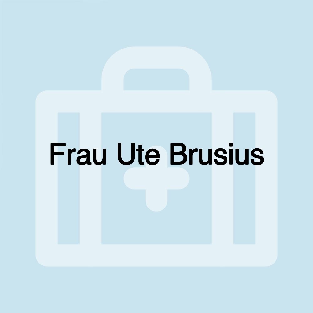 Frau Ute Brusius