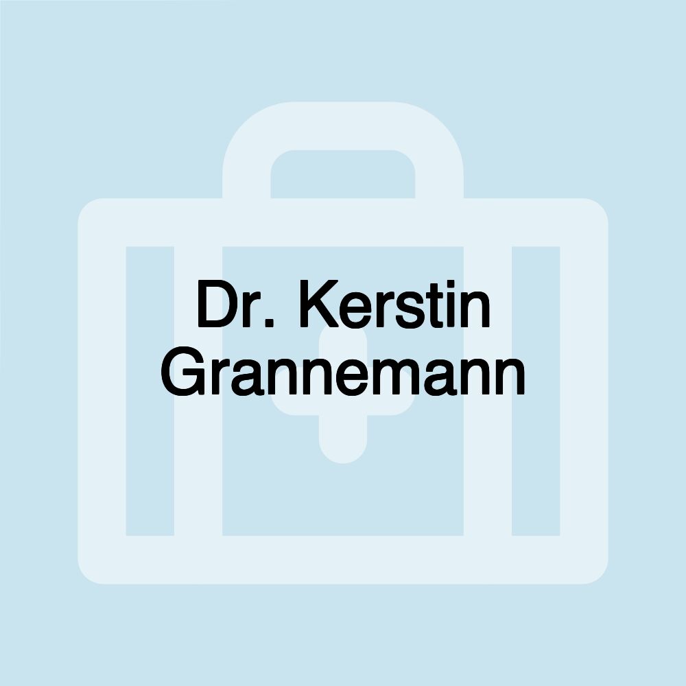 Dr. Kerstin Grannemann