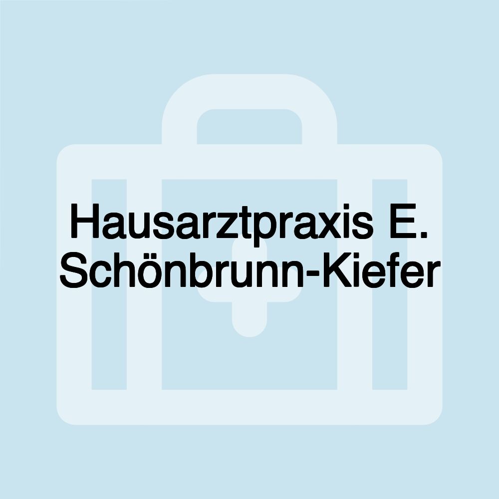 Hausarztpraxis E. Schönbrunn-Kiefer