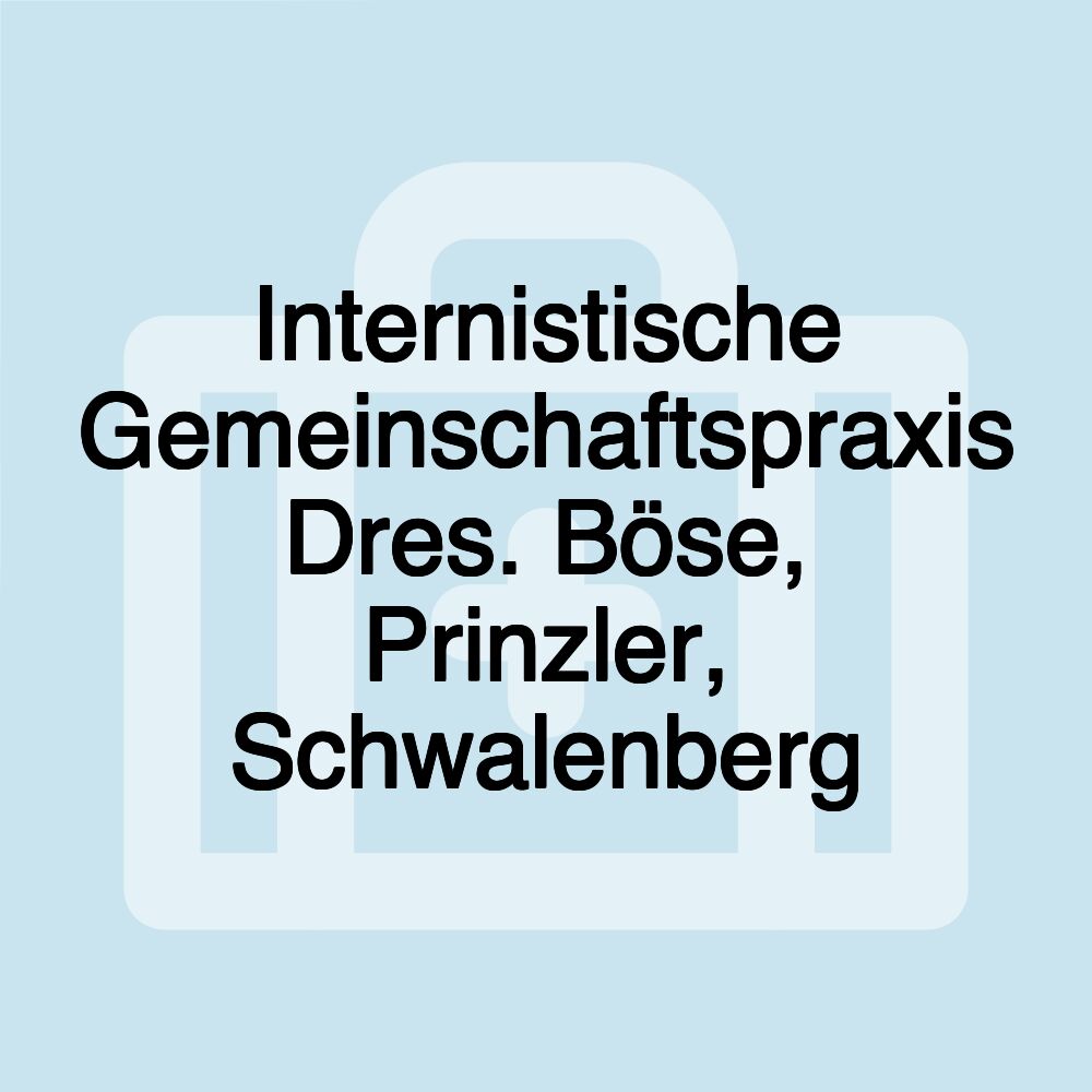 Internistische Gemeinschaftspraxis Dres. Böse, Prinzler, Schwalenberg