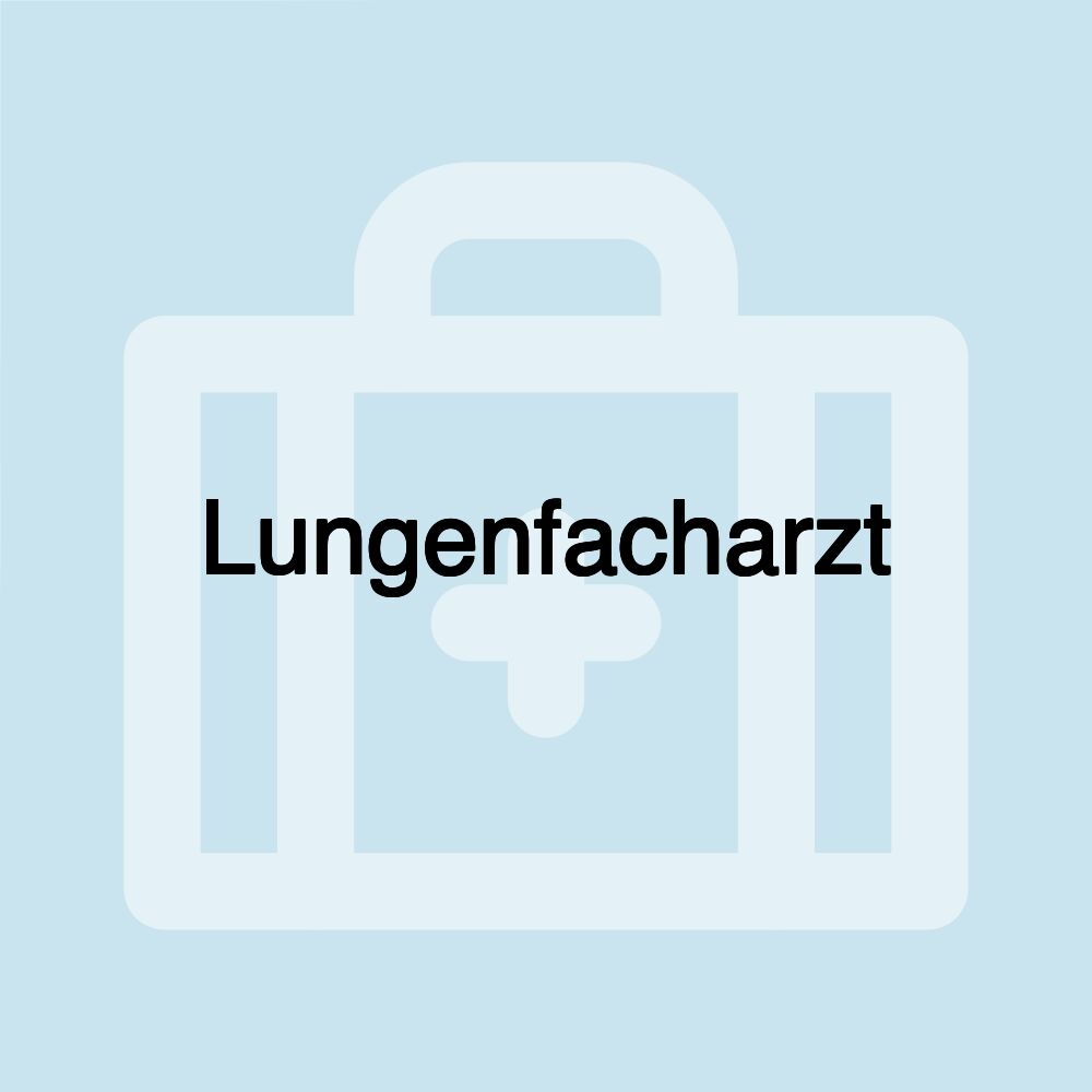 Lungenfacharzt