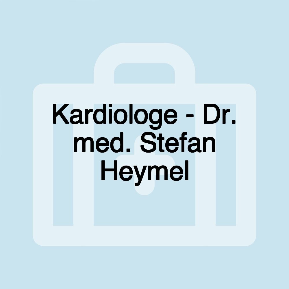 Kardiologe - Dr. med. Stefan Heymel