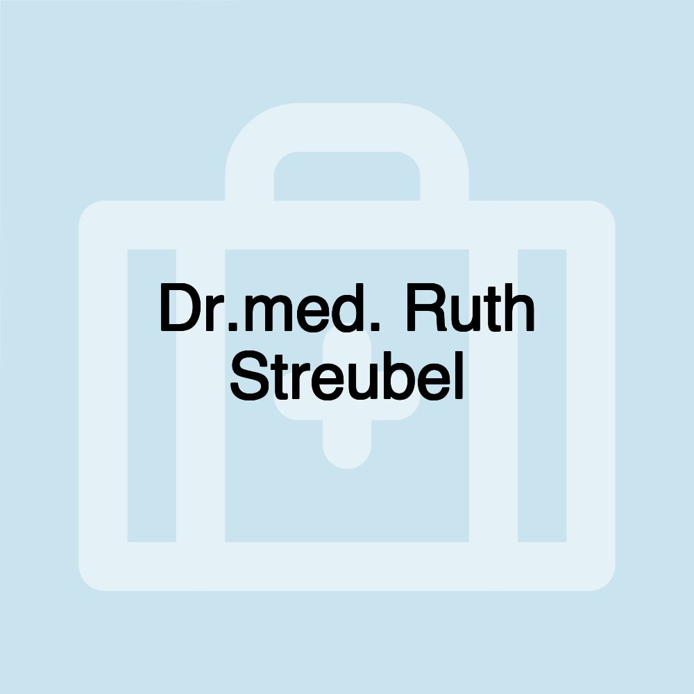 Dr.med. Ruth Streubel