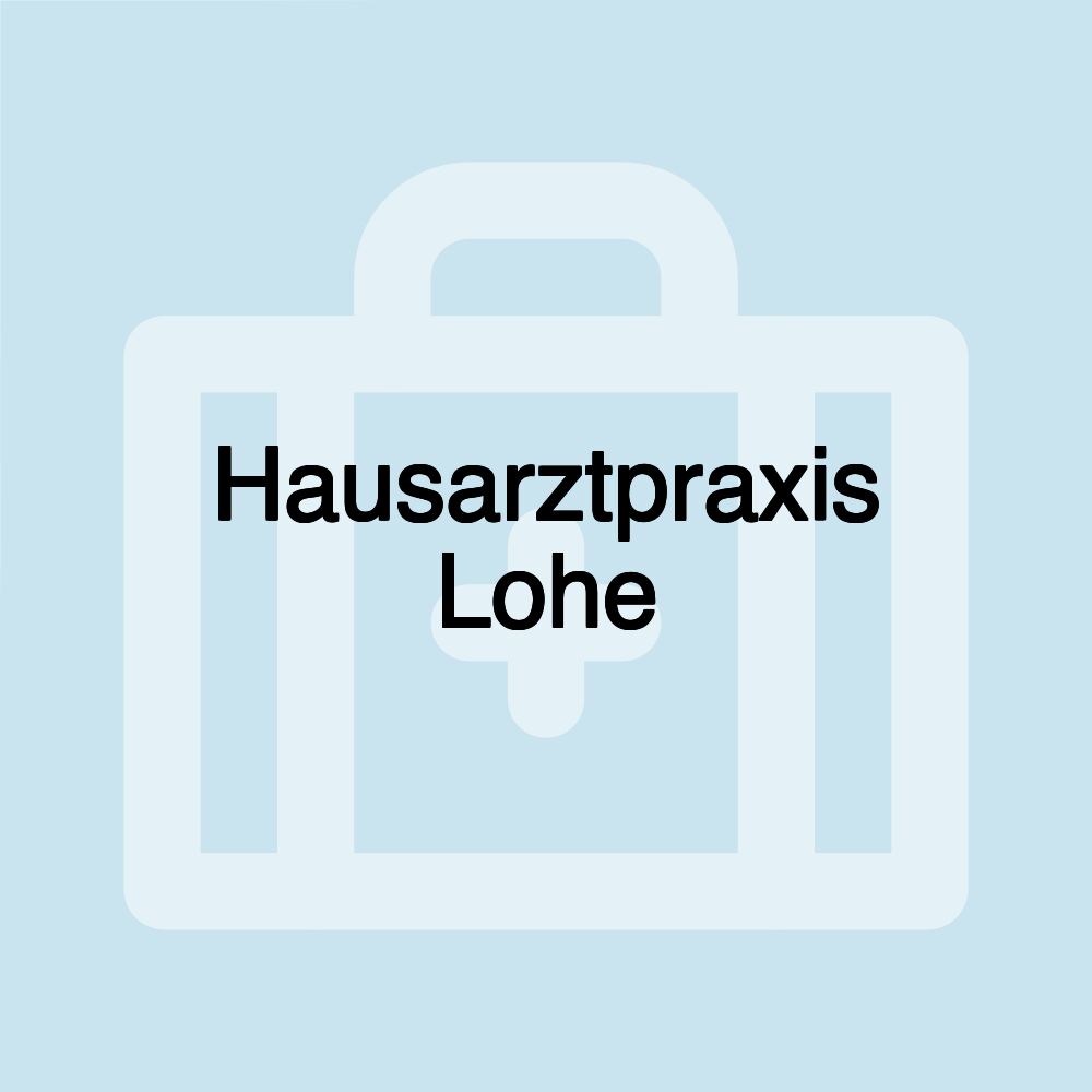 Hausarztpraxis Lohe