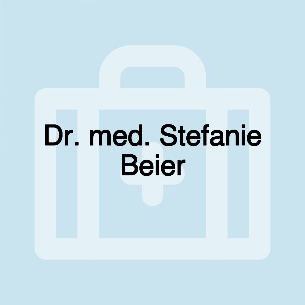 Dr. med. Stefanie Beier