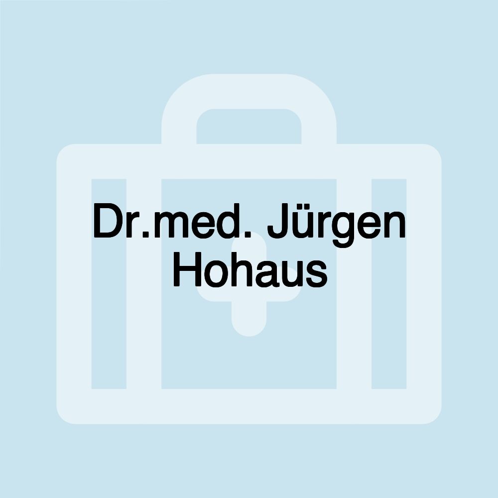 Dr.med. Jürgen Hohaus