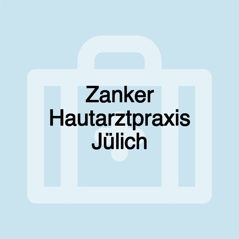 Zanker Hautarztpraxis Jülich