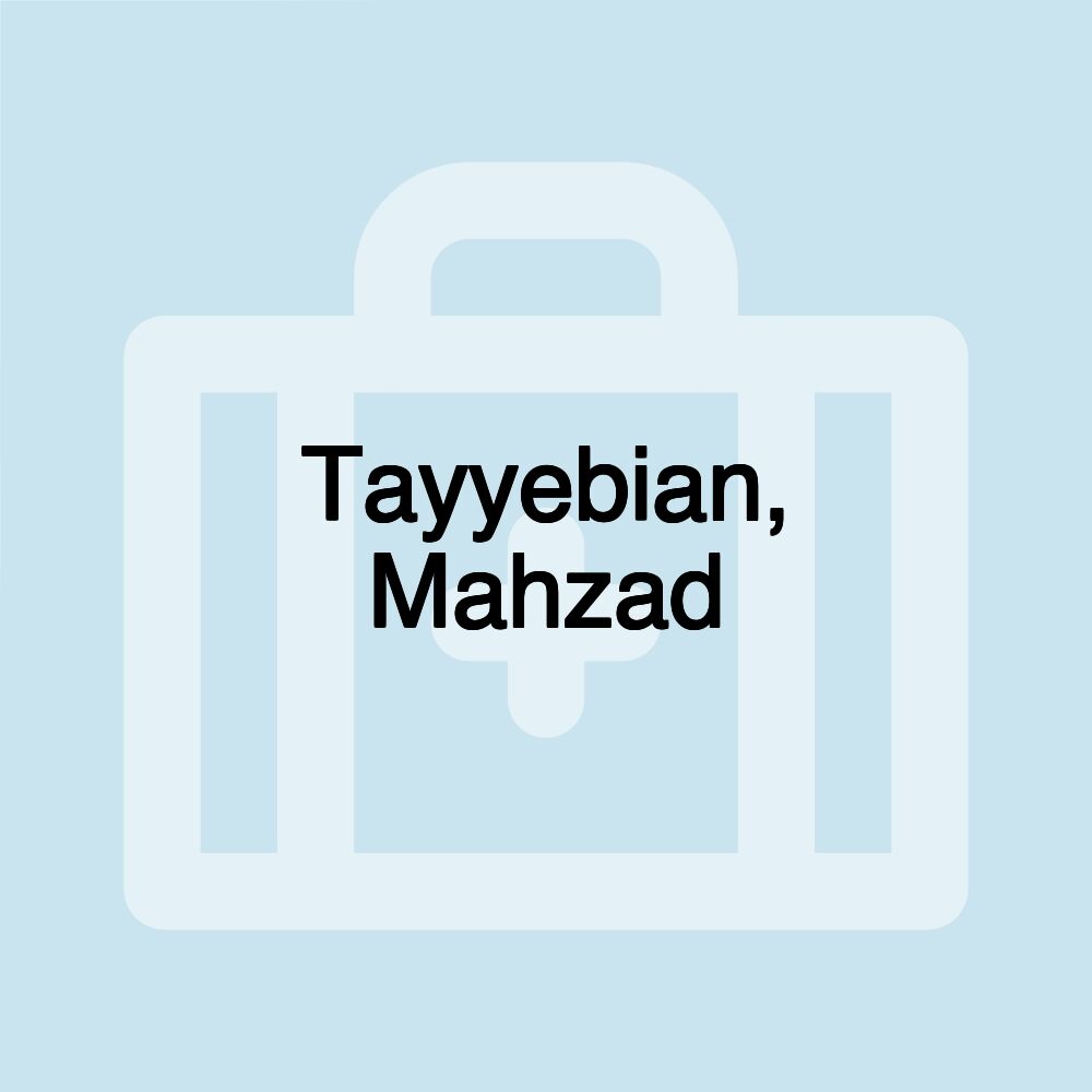 Tayyebian, Mahzad