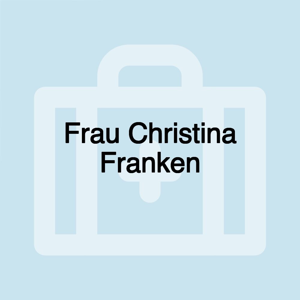 Frau Christina Franken